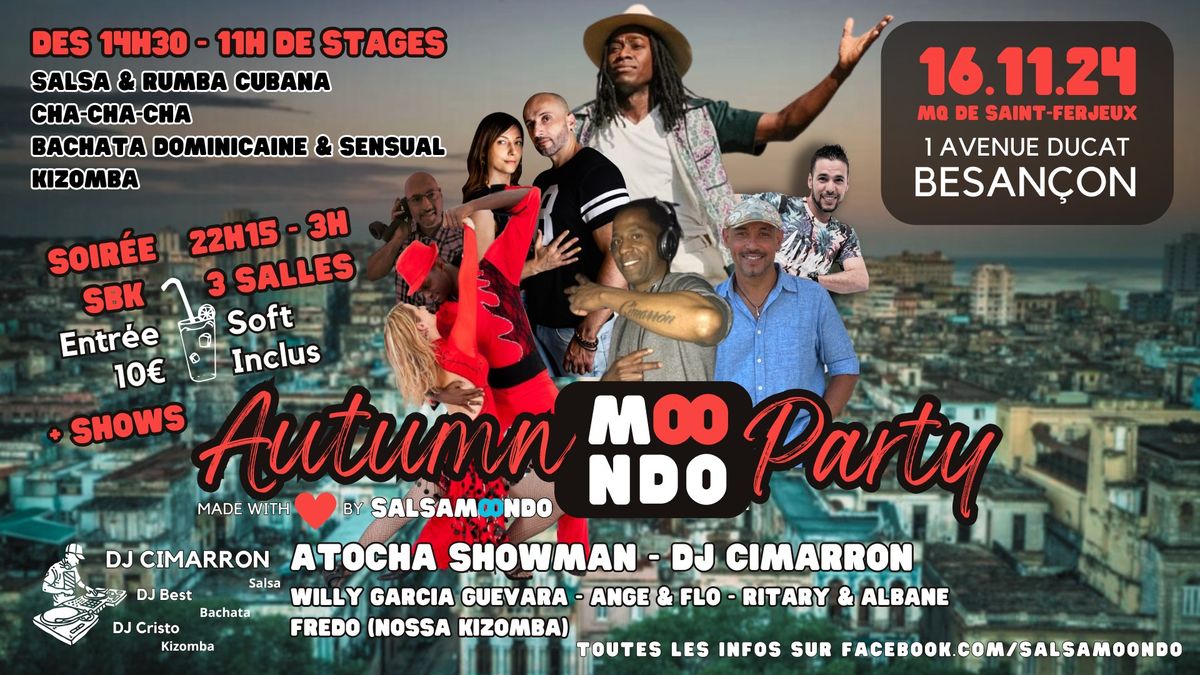 Autumn Moondo Party 2024 \/ Stages & SBK Night (3 salles)