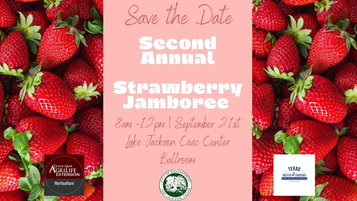 2nd Annual Strawberry Jamboree \ud83c\udf53