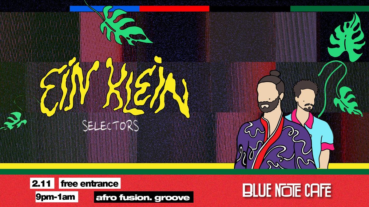 Ein Klein selectors - afro fusion. groove