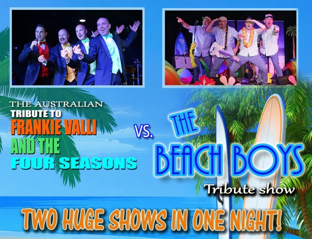 Frankie Valli & The 4 Seasons VS. Beach Boys | Dinner & Show