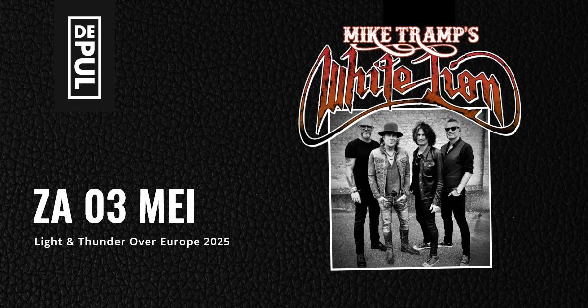 Mike Tramp's White Lion | De Pul Uden