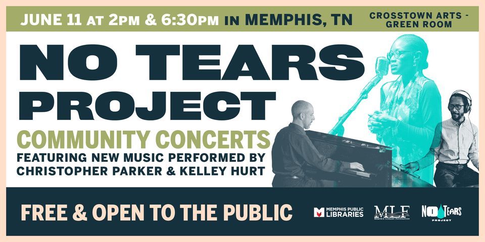 No Tears Project Memphis: Community Concerts