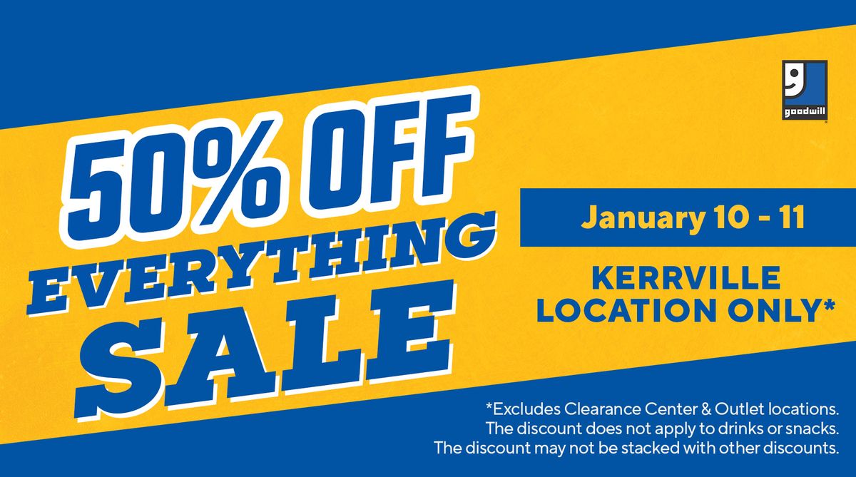 50% Off Everything Sale - Kerrville Location Only