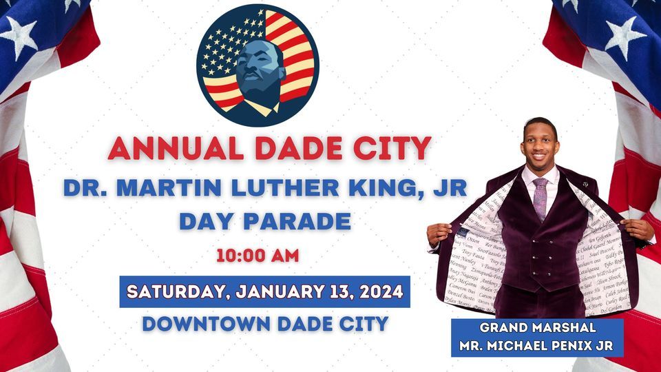 2024 Dr. Martin Luther King Jr. Parade Downtown Dade City , Downtown