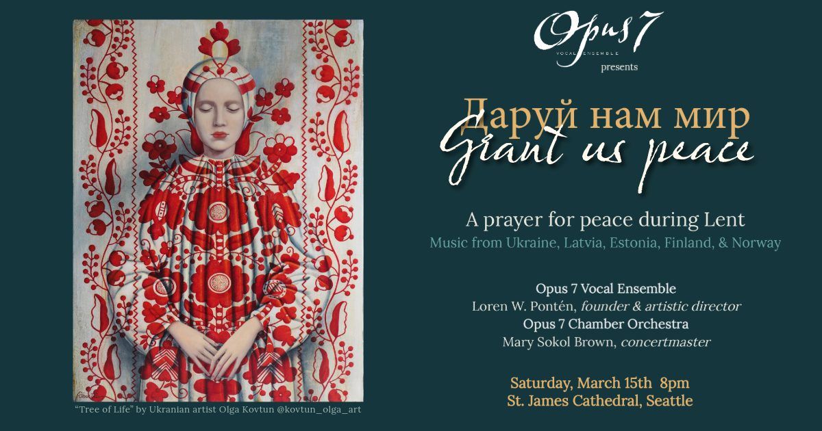 Opus 7: Grant Us Peace