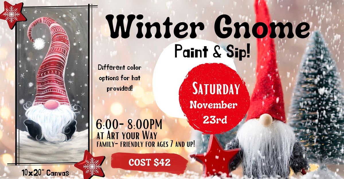 Winter Gnome Paint & Sip! (AYW)