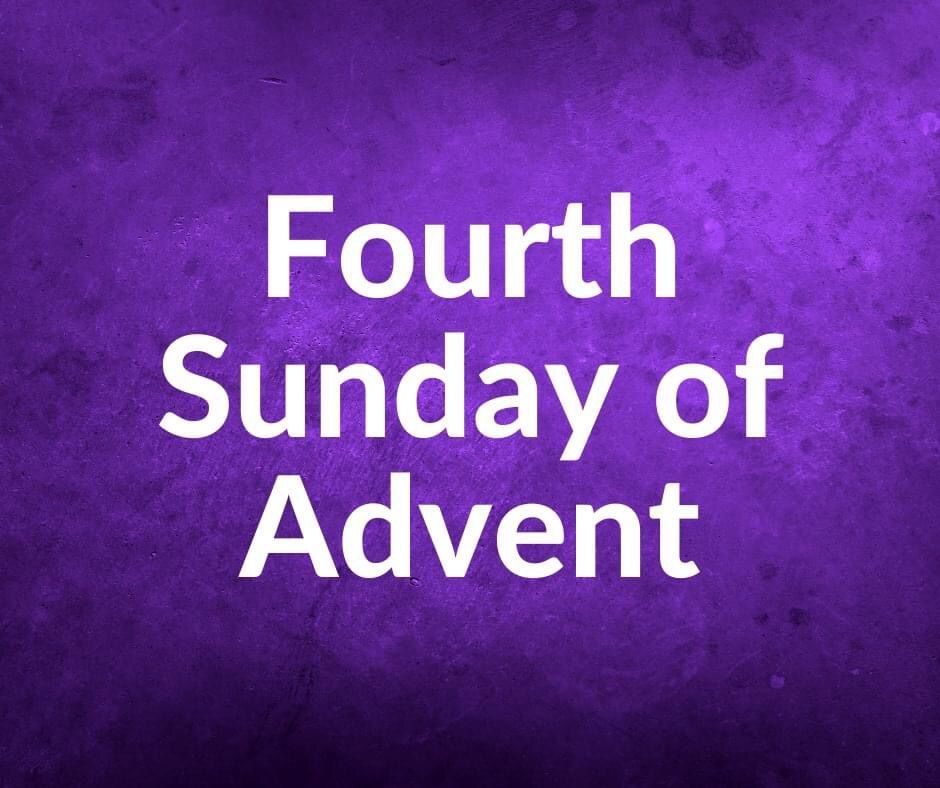 Fourth Sunday of Advent