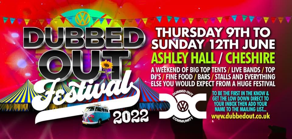 DUBBED OUT VW FESTIVAL