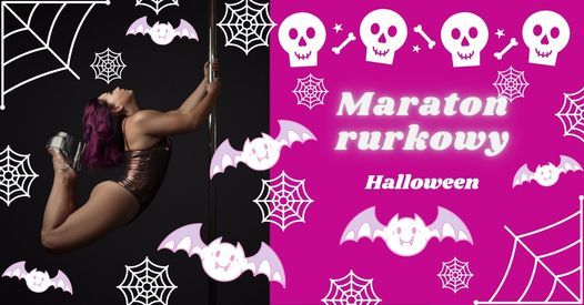Rurkowy maraton - pole dance i exotic - Halloween
