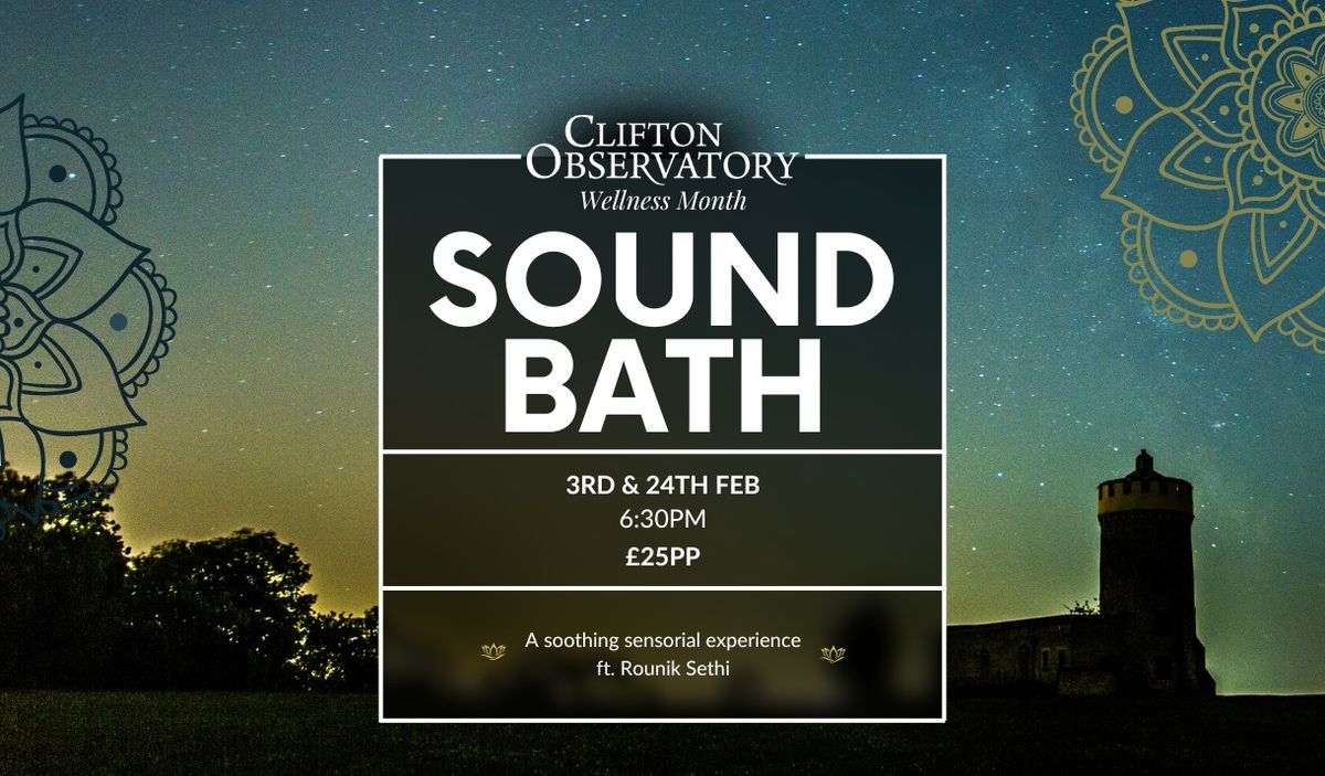 Sound Bath at Clifton Observatory