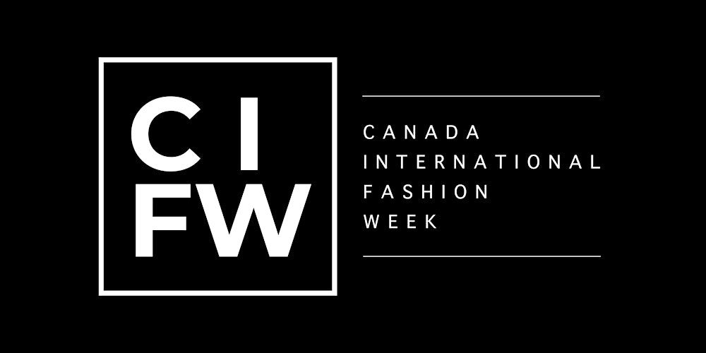 Canada International Fashion Week (CIFW)