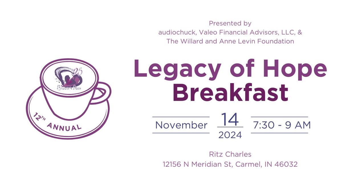 12th Annual Legacy of Hope Breakfast