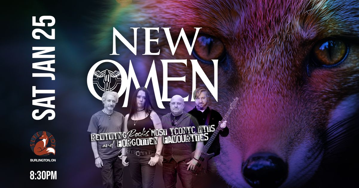 New Omen at The Slye Fox - Sat Jan 25\/2025