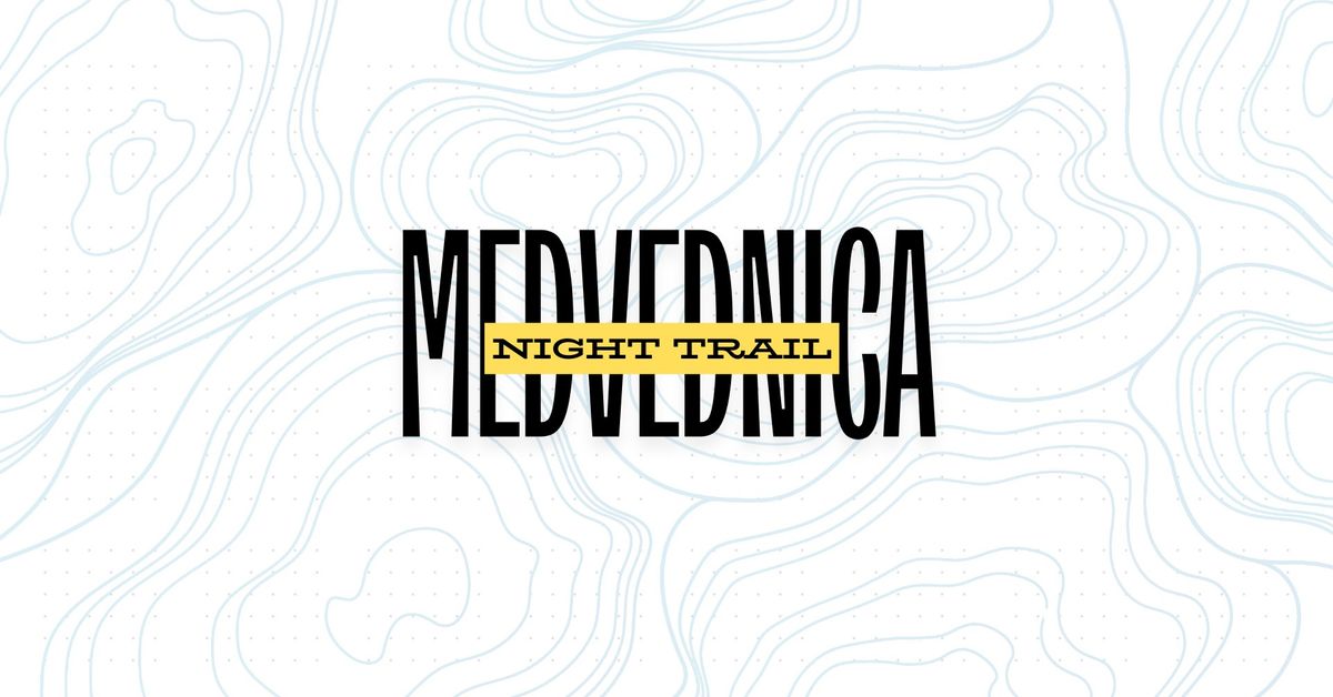 Medvednica night trail