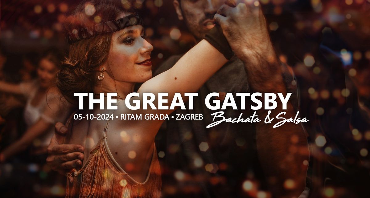 Bachata & Salsa Saturday | The Great Gatsby Party!