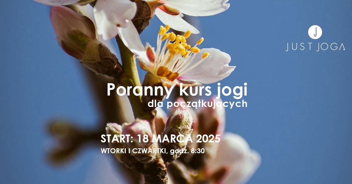 Poranny kurs jogi dla pocz\u0105tkuj\u0105cych 