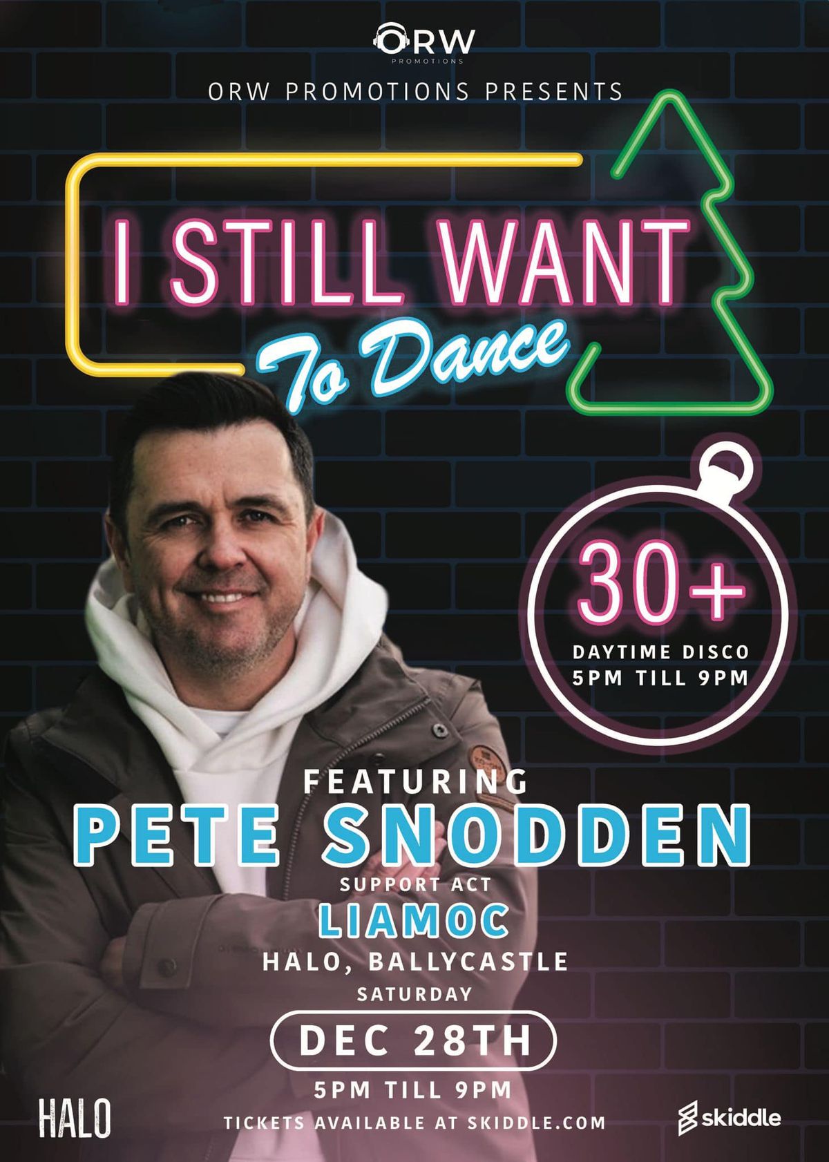 I STILL WANT TO DANCE -  30+ Daytime Disco - PETE SNODDEN