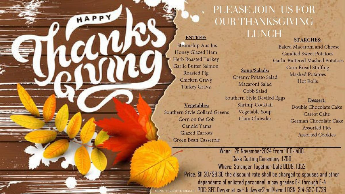 Thanksgiving Lunch at the Strong Europe DFAC