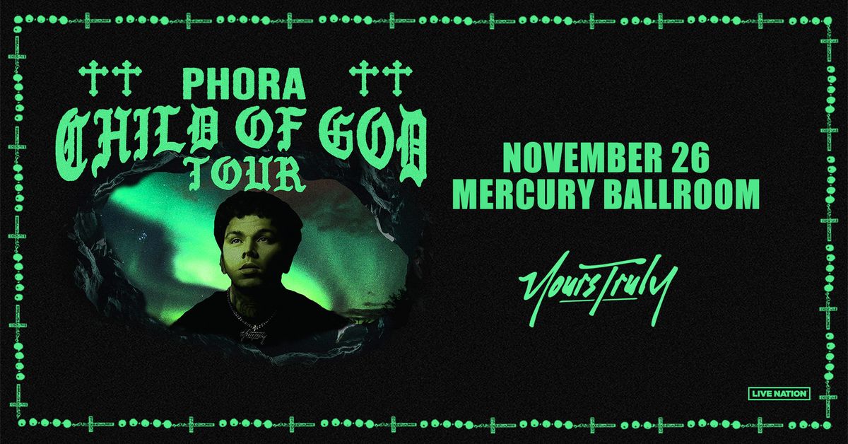 Phora - "Child of God" Tour