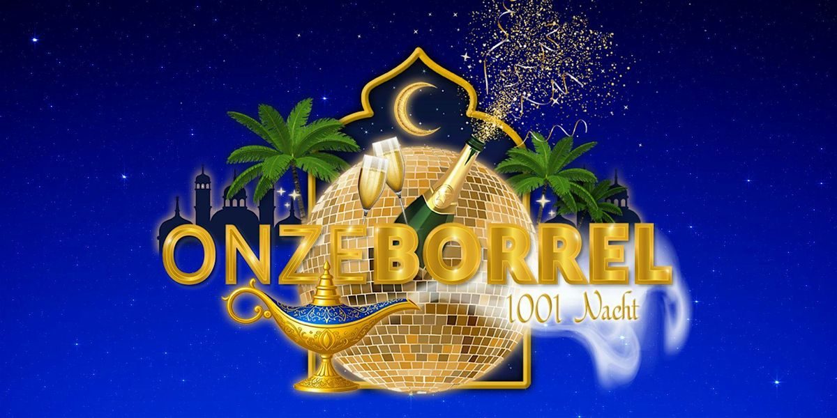 ONZEBORREL | 1001 Nacht