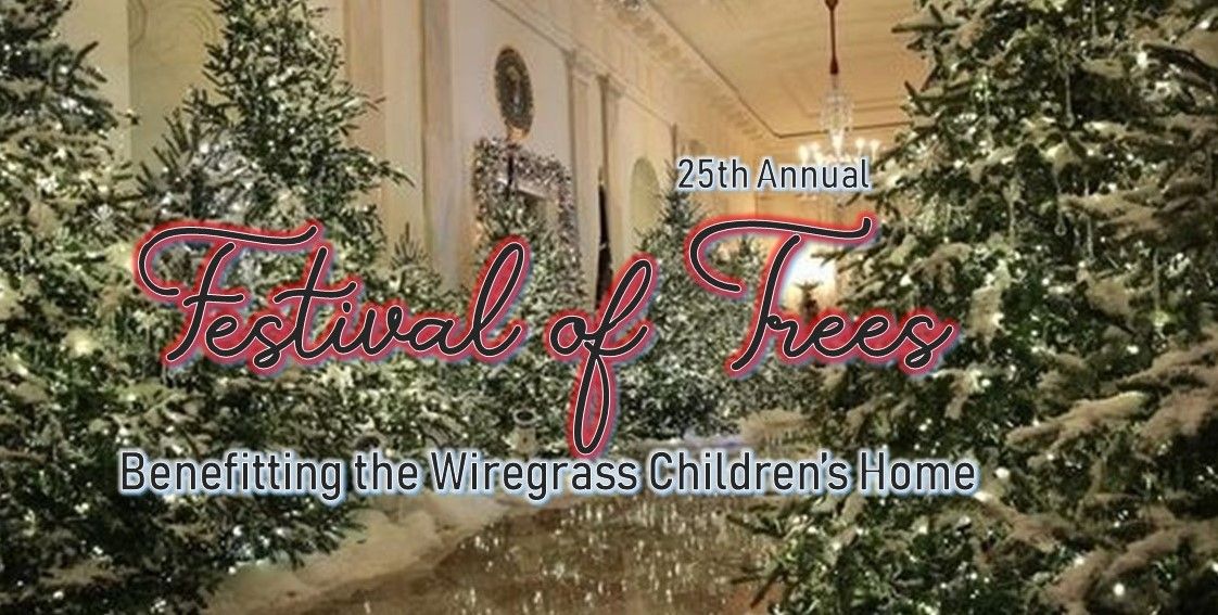 25th Annual Festival of Trees