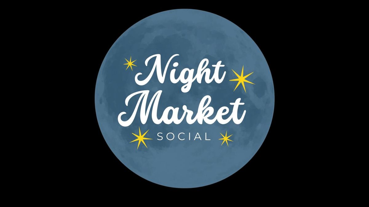 Night Market Social 