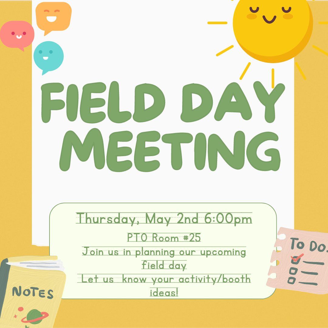 FIELD DAY PLANNING MEETING
