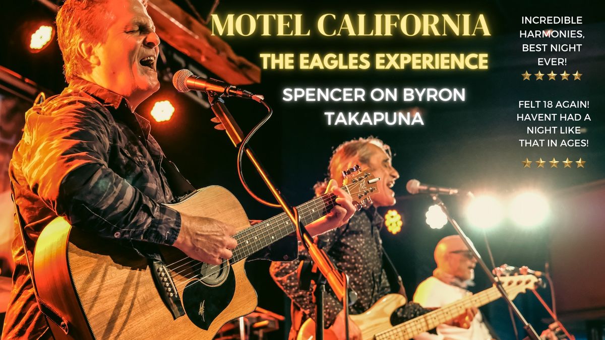 Motel California Eagles Experience