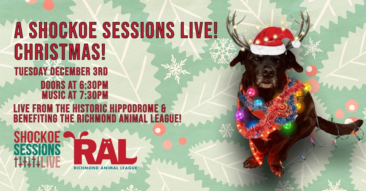 A Shockoe Sessions Live! Christmas Show at The Hippodrome