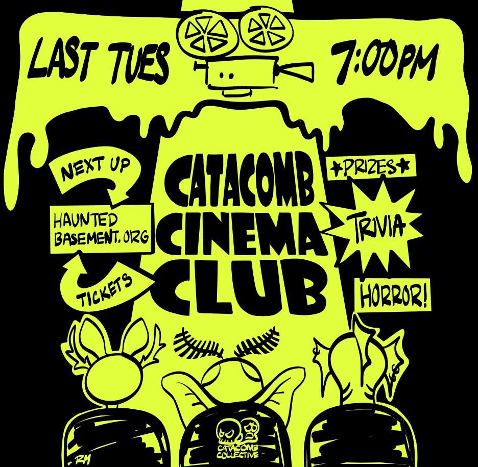 Catacomb Cinema Club