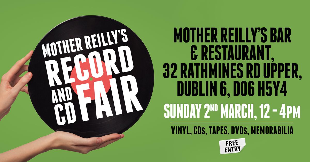 Vinyl Friendly presents Mother Reilly's Record & CD Fair