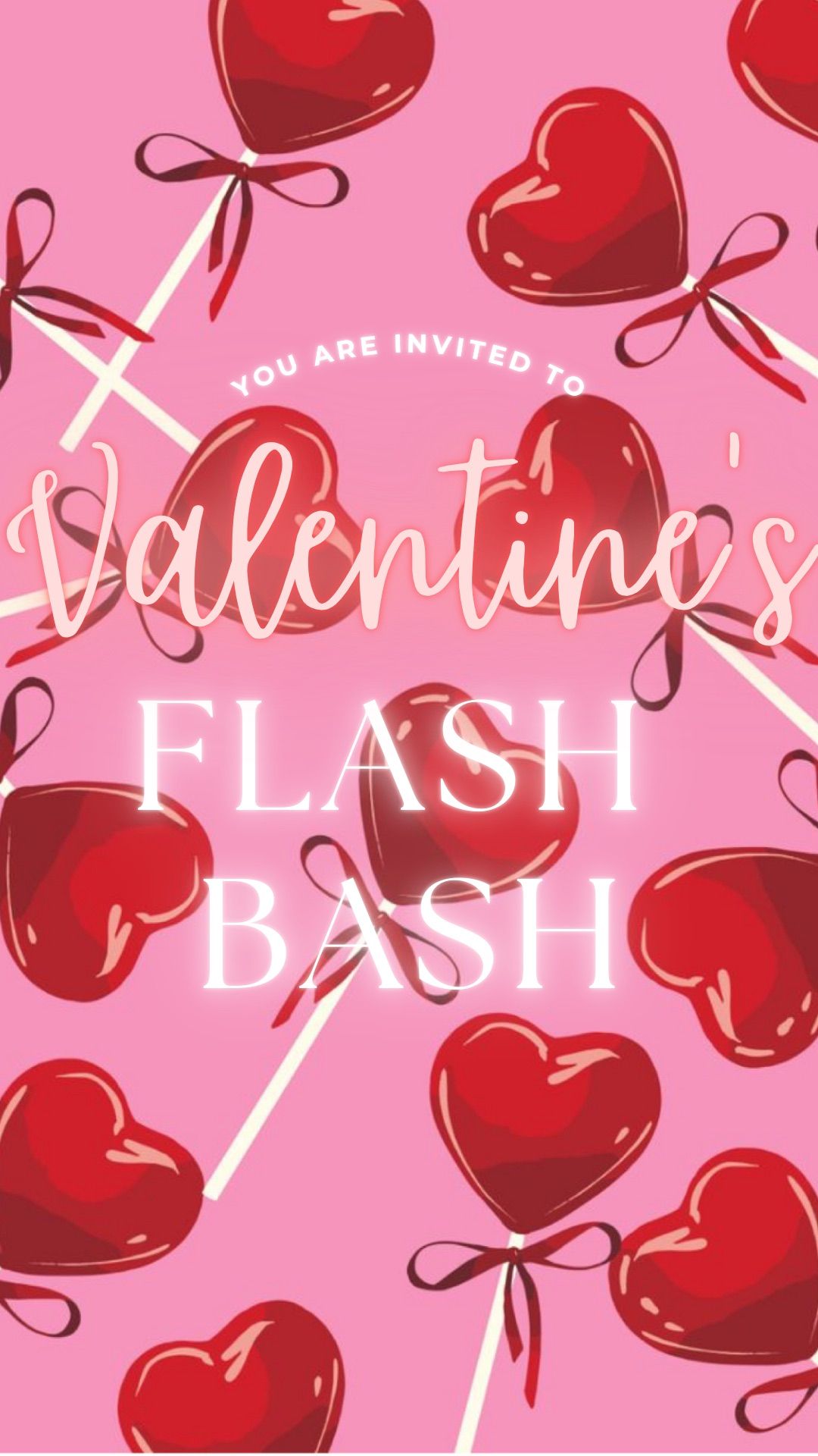 Valentine\u2019s flash bash!