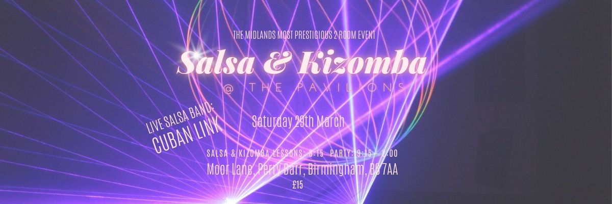 Salsa & Kizomba @ the Pavilions 