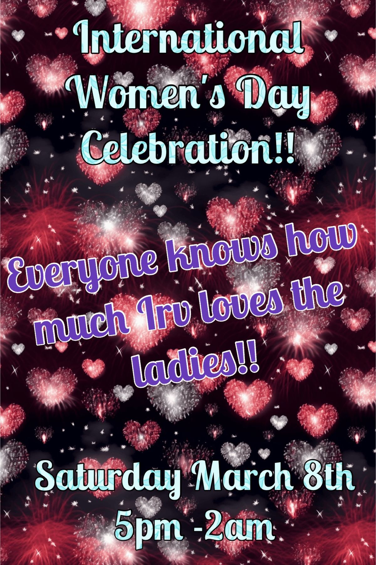 International Women's Day Celebration with Irv