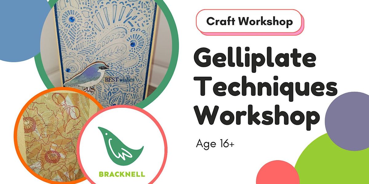 Gelliplate Techniques Workshop with Michelle in Bracknell