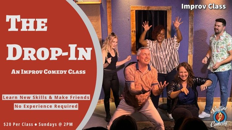 Drop In Improv Class - No Registration Required! 