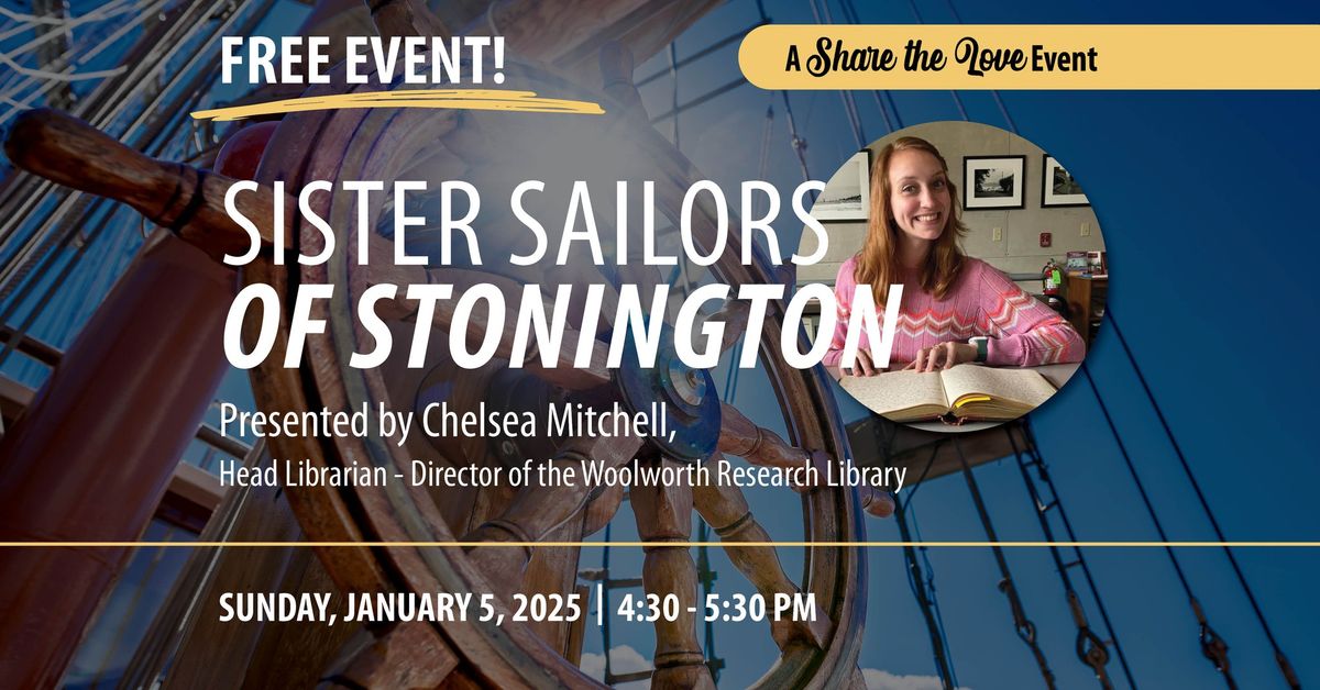 Sister Sailors of Stonington Presented by Chelsea Mitchell