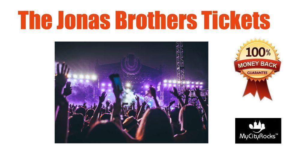 The Jonas Brothers Tickets Houston TX Toyota Center