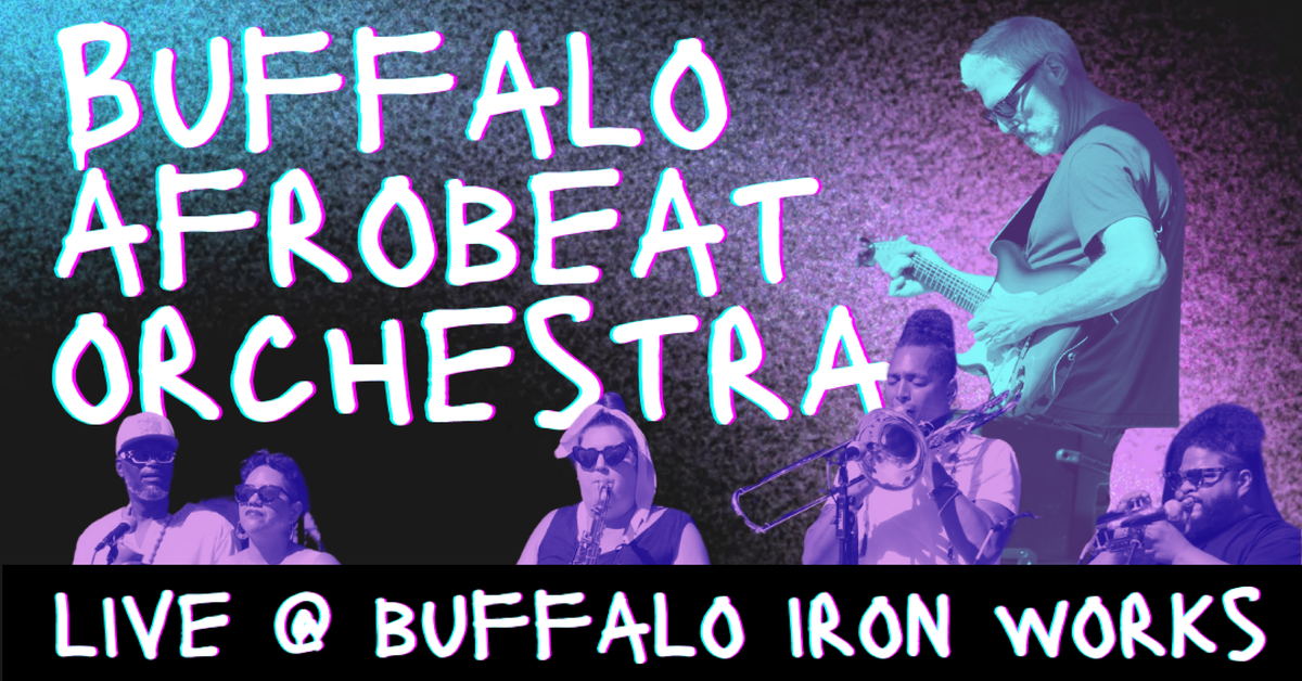 Buffalo Afrobeat Orchestra 