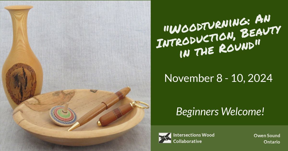 Woodturning: An Introduction, Beauty in the Round with Carl Durance