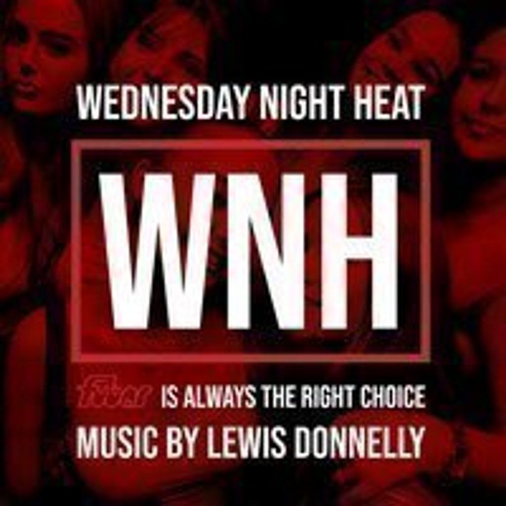 Wednesday Night Heat