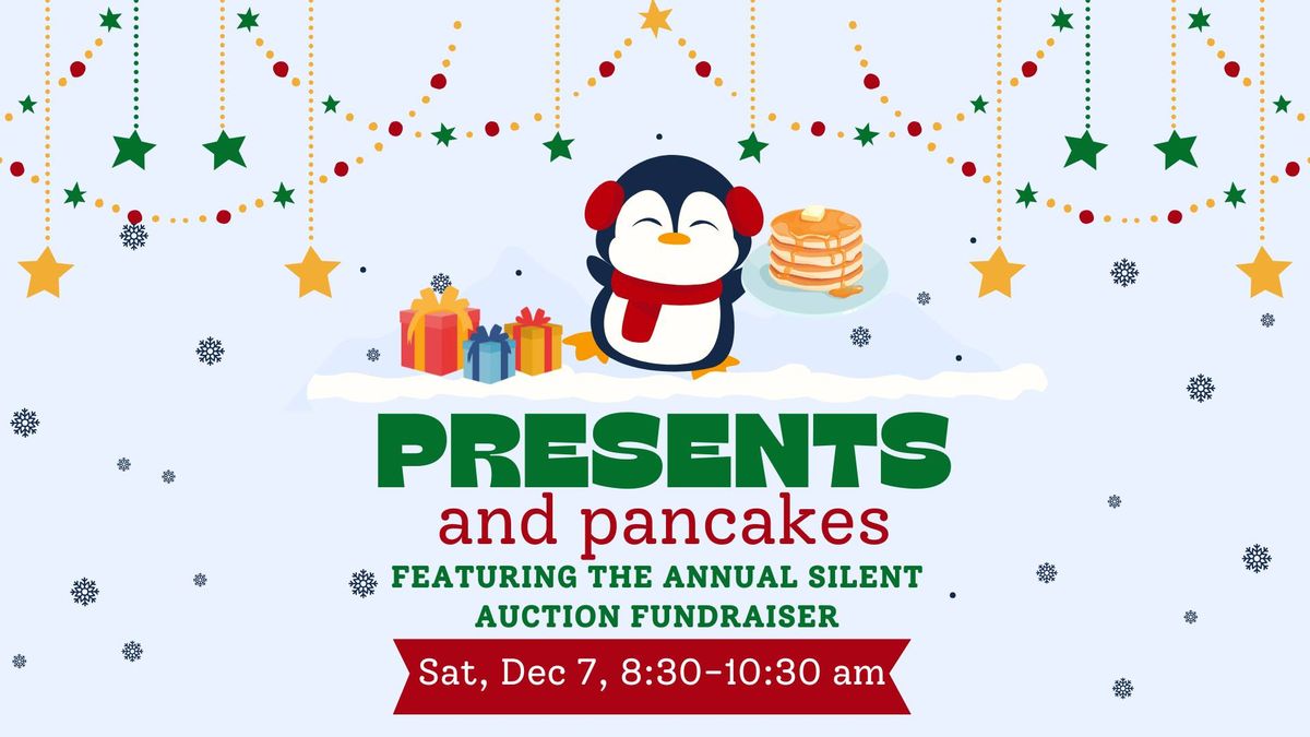 Presents and Pancakes