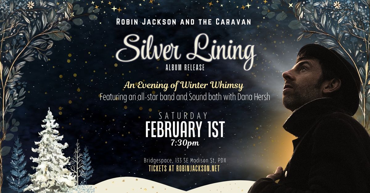 Robin Jackson Album Release Show and Sound Bath w Dana Hersh