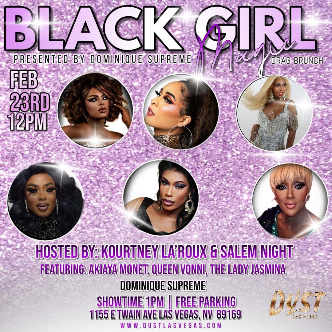 Black Girl Magic Drag Brunch