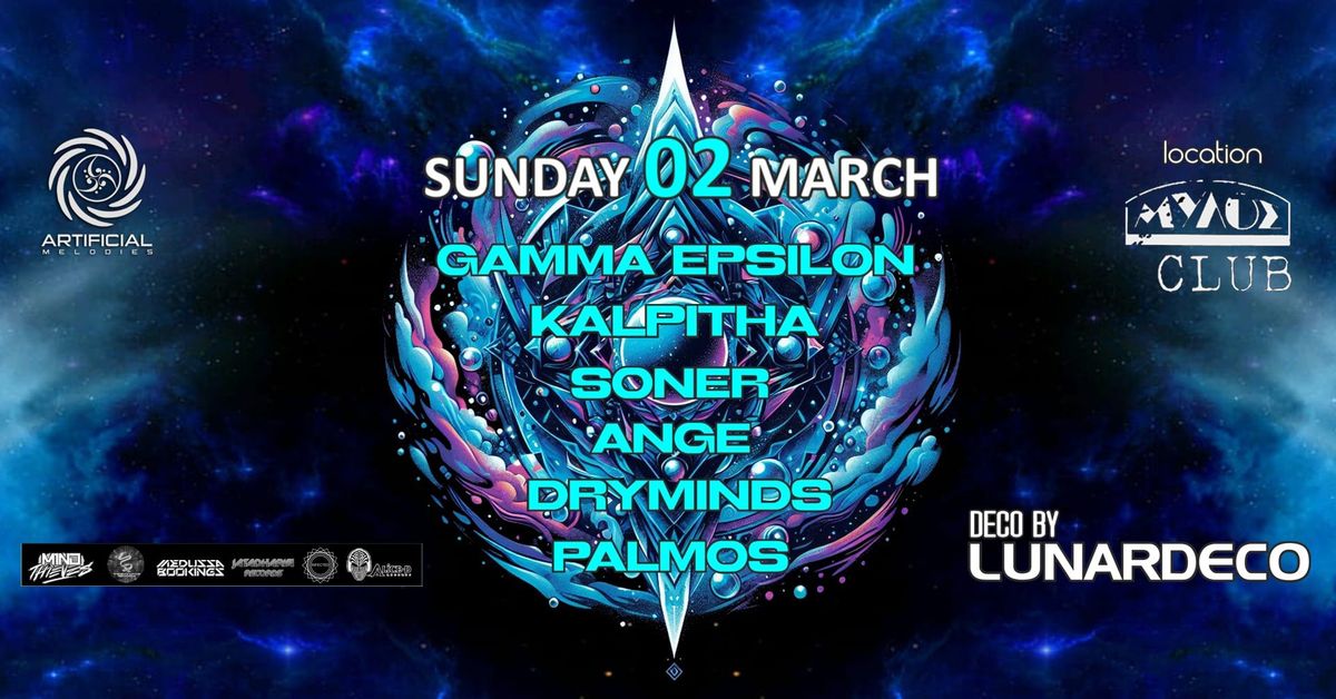 Artificial Melodies 02 March Mylos club Thessaloniki with Gamma epsilon - alpitha and more 