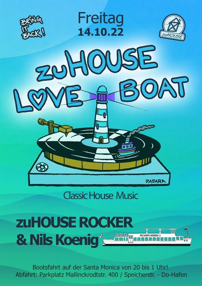 zuHOUSE - Loveboat (auf der MS Santa Monika II)