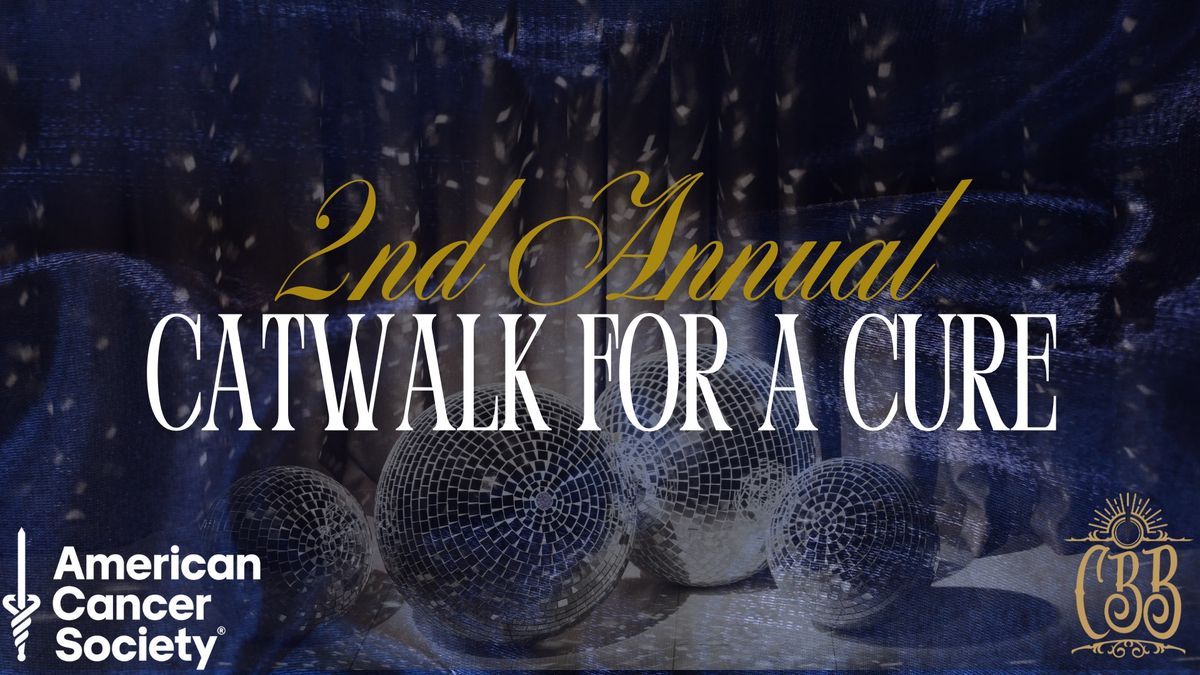 Catwalk for a Cure