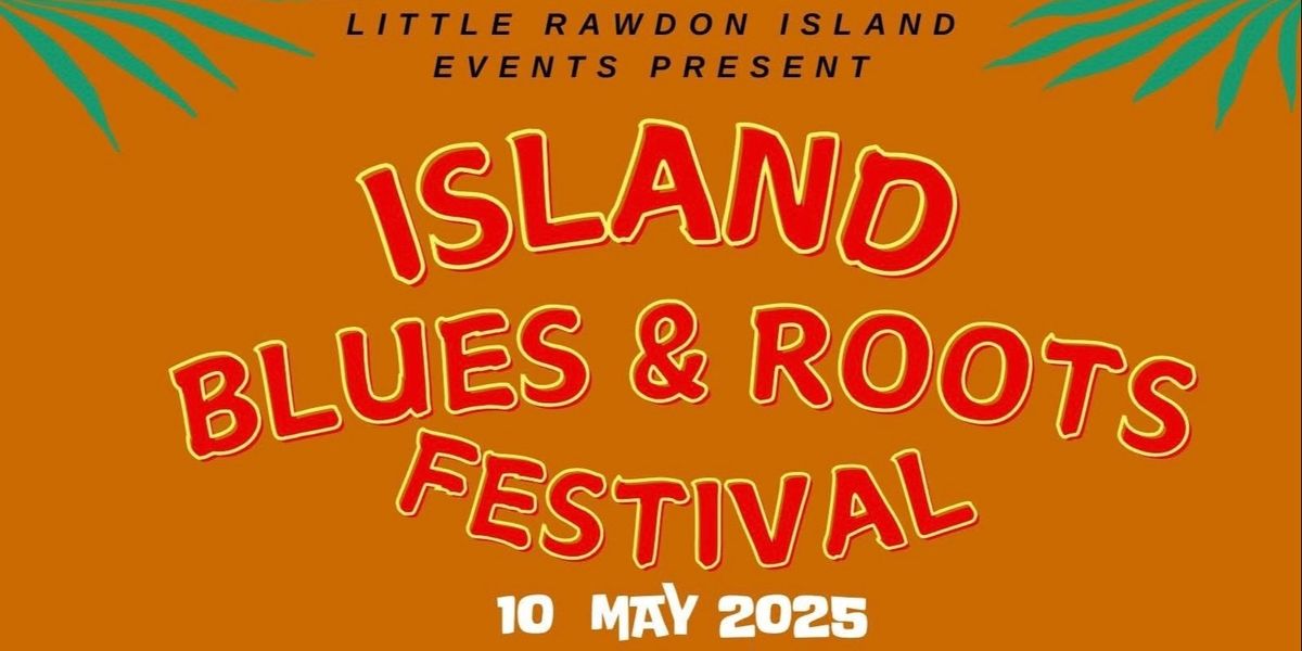 Island Blues & Roots Festival