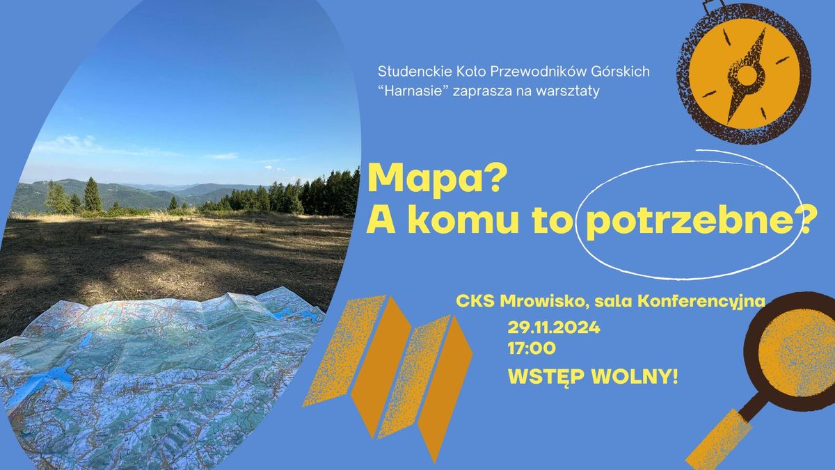 Mapa? A komu to potrzebne? | Warsztaty terenoznawcze SKPG \u201eHarnasie\u201d