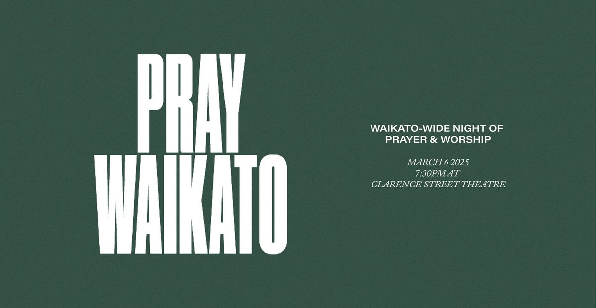 Pray Waikato